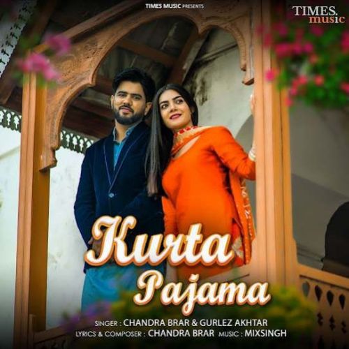 Download Kurta Pajama Chandra Brar mp3 song