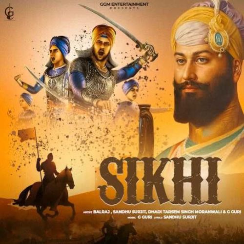 Download Sikhi Balraj mp3 song