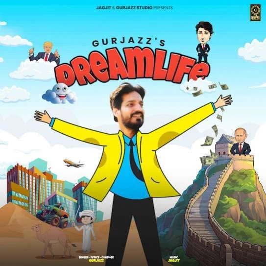 Download Dreamlife Gurjazz mp3 song
