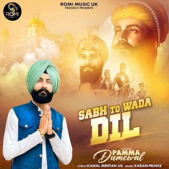 Download Sabh To Wada Dil Pamma Dumewal mp3 song
