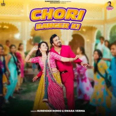 Download Chori Banger Ki Surender Romio, Swara Verma mp3 song, Chori Banger Ki Surender Romio, Swara Verma full album download