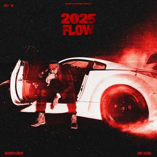 Download 2025 FLOW Sikander Kahlon mp3 song
