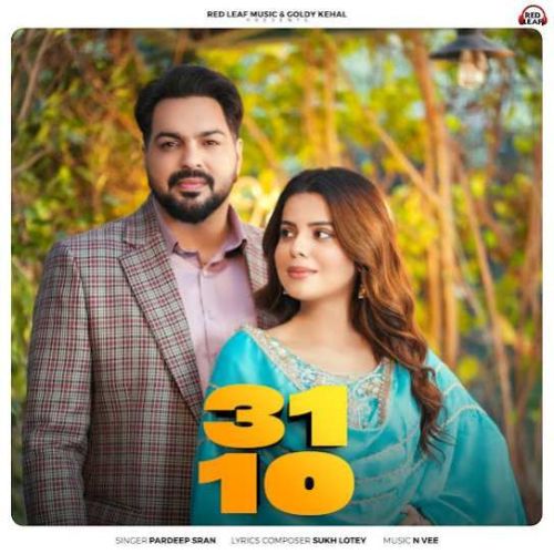 31-10 Lyrics by Pardeep Sran