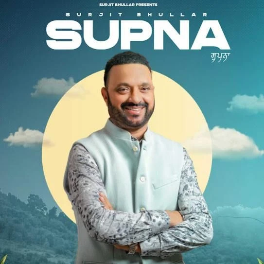 Download Supna Surjit Bhullar mp3 song