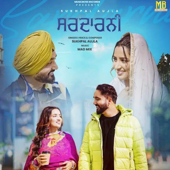 Download Sardarni Sukhpal Aujla mp3 song
