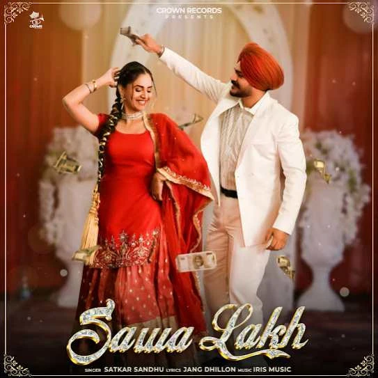 Download Sawa Lakh Satkar Sandhu mp3 song