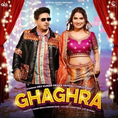 Download Ghaghra Dev Kumar Deva, Farmani Naaz mp3 song, Ghaghra Dev Kumar Deva, Farmani Naaz full album download