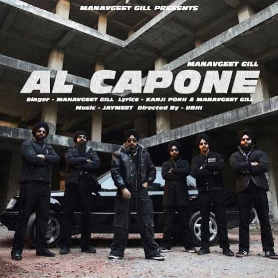 Download AL Capone Manavgeet Gill mp3 song