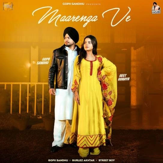 Download Maarenga Ve Gopii Sandhu mp3 song