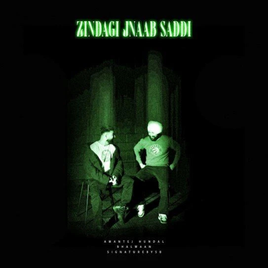Download Zindagi Jnaab Saddi Amantej Hundal mp3 song