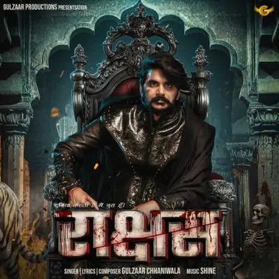 Download Raakshas Gulzaar Chhaniwala mp3 song, Raakshas Gulzaar Chhaniwala full album download