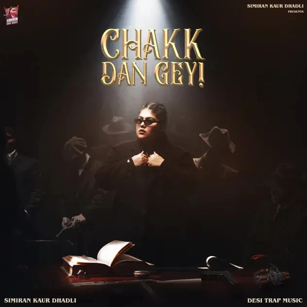Download Chakk Dan Gey Simiran Kaur Dhadli mp3 song