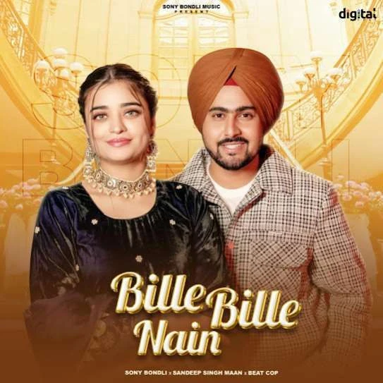 Download Bille Bille Nain Sony Bondli mp3 song