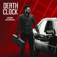 Download Death Clock Baaghi mp3 song, Death Clock Baaghi full album download