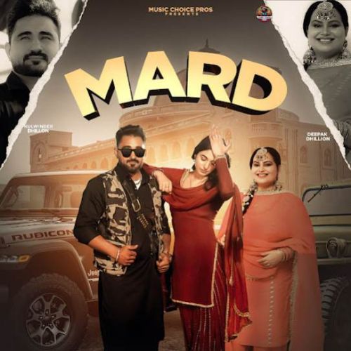 Download Mard Kulwinder Dhillon mp3 song, Mard Kulwinder Dhillon full album download