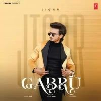 Download Gabru Jigar mp3 song, Gabru Jigar full album download