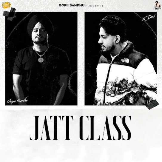 Download Jatt Class Gopii Sandhu mp3 song, Jatt Class Gopii Sandhu full album download