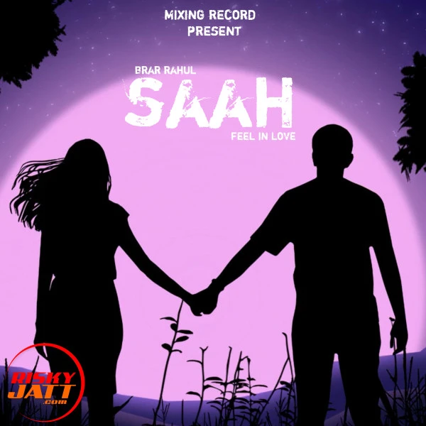 Download Saah Brar Rahul mp3 song