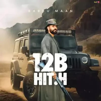 Download 12b Hit.H Babbu Maan mp3 song, 12B HIT.H Babbu Maan full album download