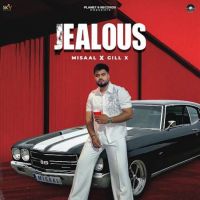 Download Jealous Misaal mp3 song, Jealous Misaal full album download