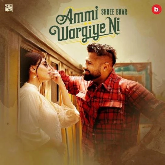Download Ammi Wargiye Ni Shree Brar mp3 song