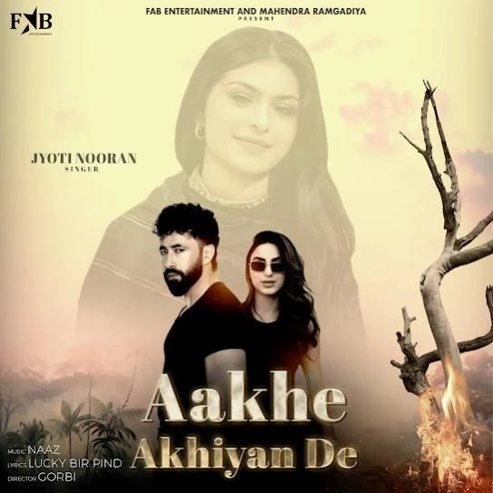 Download Aakhe Akhiyan De Jyoti Nooran mp3 song, Aakhe Akhiyan De Jyoti Nooran full album download