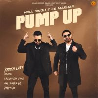 Download Attitude KS Makhan mp3 song, Pump Up KS Makhan full album download