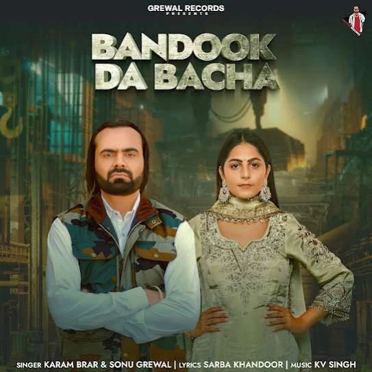 Download Bandook Da Bacha Sonu Grewal mp3 song, Bandook Da Bacha Sonu Grewal full album download