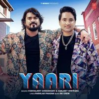 Download Yaari Vishvajeet Choudhary, Harjeet Deewana mp3 song, Yaari Vishvajeet Choudhary, Harjeet Deewana full album download