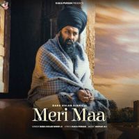 Download Meri Maa Baba Gulab Singh Ji mp3 song, Meri Maa Baba Gulab Singh Ji full album download