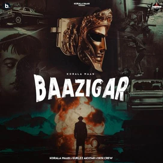 Download Baazigar Korala Maan mp3 song, Baazigar Korala Maan full album download
