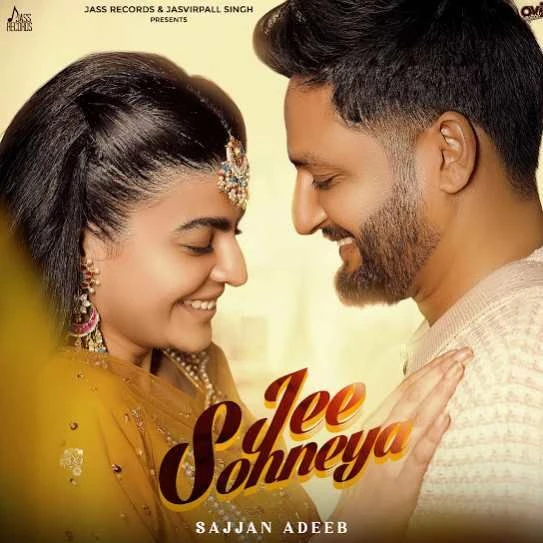 Download Jee Sohneya Sajjan Adeeb mp3 song, Jee Sohneya Sajjan Adeeb full album download