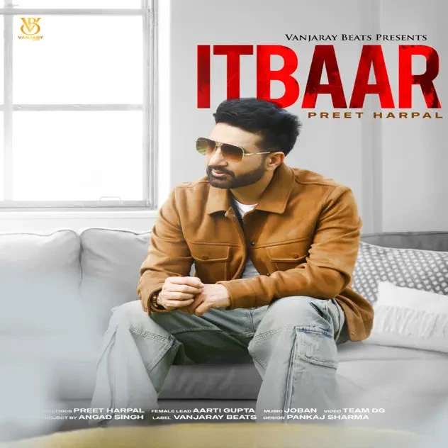 Download Itbaar Preet Harpal mp3 song, Itbaar Preet Harpal full album download