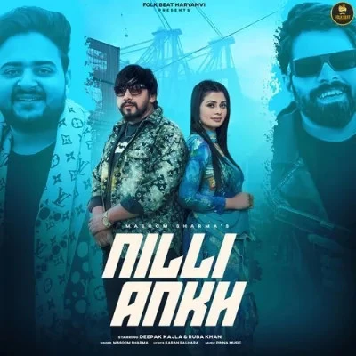 Download Nilli Ankh Masoom Sharma mp3 song, Nilli Ankh Masoom Sharma full album download
