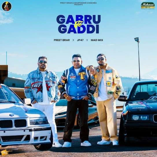 Download Gabru Te Gaddi Preet Brar mp3 song, Gabru Te Gaddi Preet Brar full album download