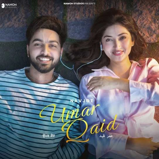 Download Umar Qaid Navjot mp3 song, Umar Qaid Navjot full album download