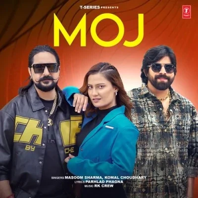 Download Moj Masoom Sharma, Komal Chaudhary mp3 song, Moj Masoom Sharma, Komal Chaudhary full album download