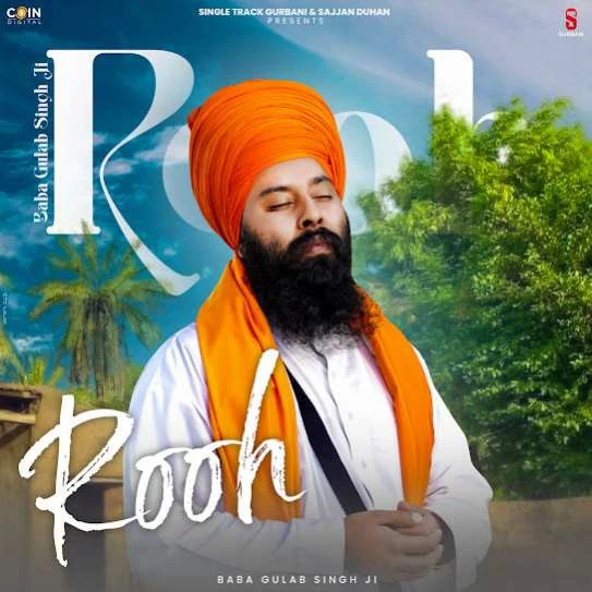 Download Rooh Baba Gulab Singh Ji mp3 song, Rooh Baba Gulab Singh Ji full album download