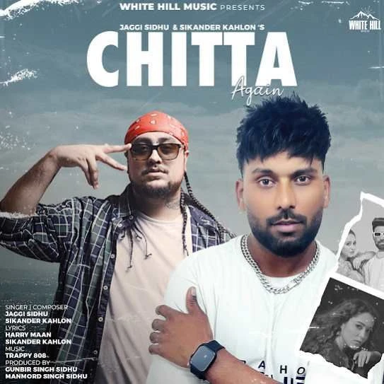 Download Chitta Again Jaggi Sidhu mp3 song, Chitta Again Jaggi Sidhu full album download