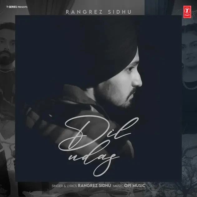 Download Dil Udas Rangrez Sidhu mp3 song, Dil Udas Rangrez Sidhu full album download