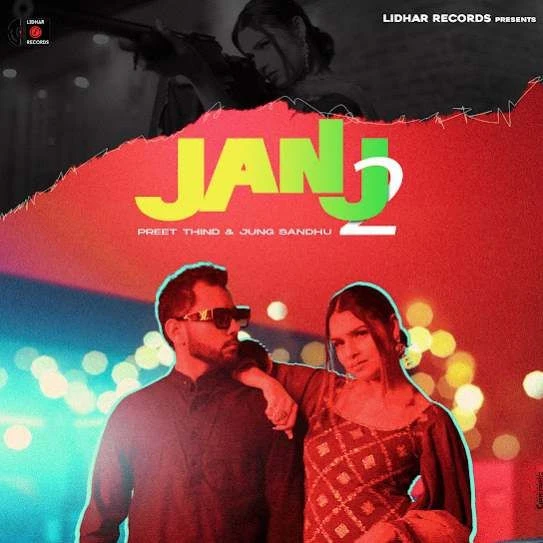 Download Janj 2 Preet Thind mp3 song, Janj 2 Preet Thind full album download