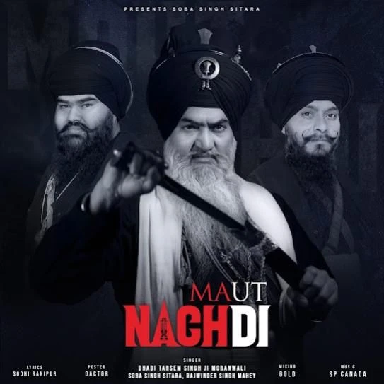 Download Maut Nachdi Soba Singh Sitara mp3 song, Maut Nachdi Soba Singh Sitara full album download