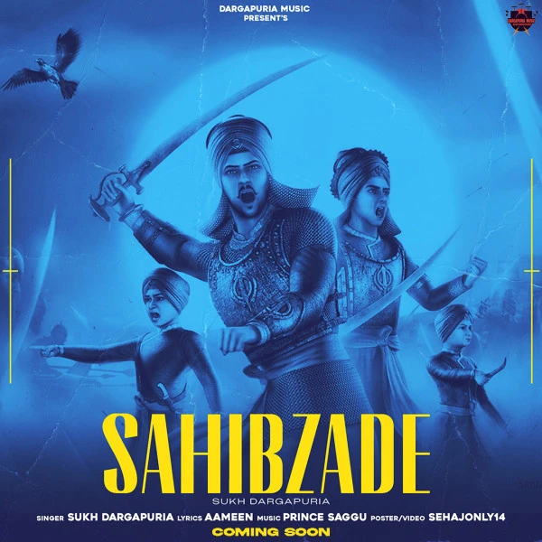 Download Sahibzaade Sukh Dargapuria mp3 song, Sahibzaade Sukh Dargapuria full album download