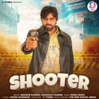 Download Shooter Masoom Sharma, Manisha Sharma mp3 song, Shooter Masoom Sharma, Manisha Sharma full album download