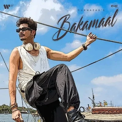Download Bakamaal Gurnazar mp3 song