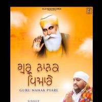Download Guru Nanak Pyare Gurnaam mp3 song, Guru Nanak Pyare Gurnaam full album download