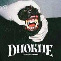 Download Dhokhe Tyson Sidhu mp3 song, Dhokhe Tyson Sidhu full album download