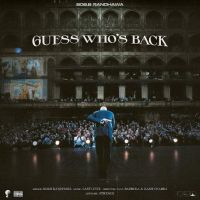 Download Guess Who's Back Bob B Randhawa mp3 song, Guess Who's Back Bob B Randhawa full album download