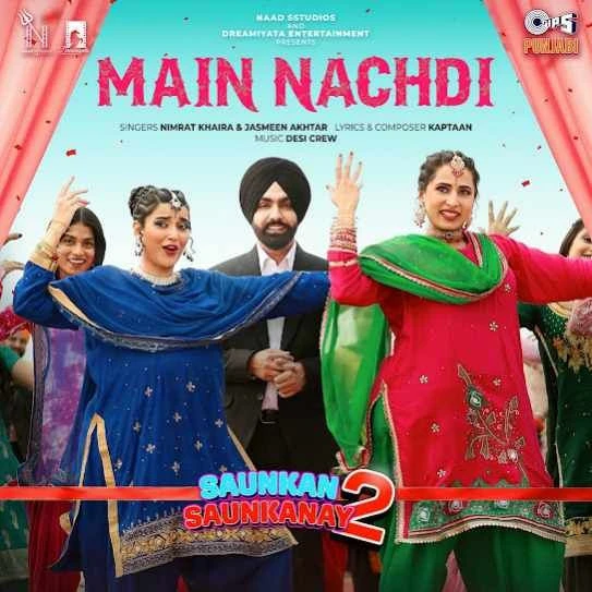 Download Main Nachdi Nimrat Khaira mp3 song, Main Nachdi Nimrat Khaira full album download