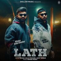 Download Lath Khasa Aala Chahar, Addy Nagar mp3 song, Lath Khasa Aala Chahar, Addy Nagar full album download